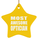 Most Awesome Optician - Star Ornament