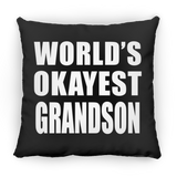 World's Okayest Grandson - Throw Pillow Black