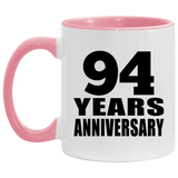 94th Anniversary 94 Years - 11oz Accent Mug Pink