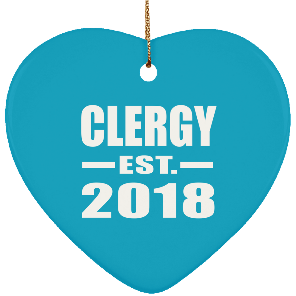 Clergy Established EST. 2018 - Heart Ornament