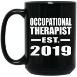 Occupational Therapist Established EST. 2019 - 15oz Coffee Mug Black