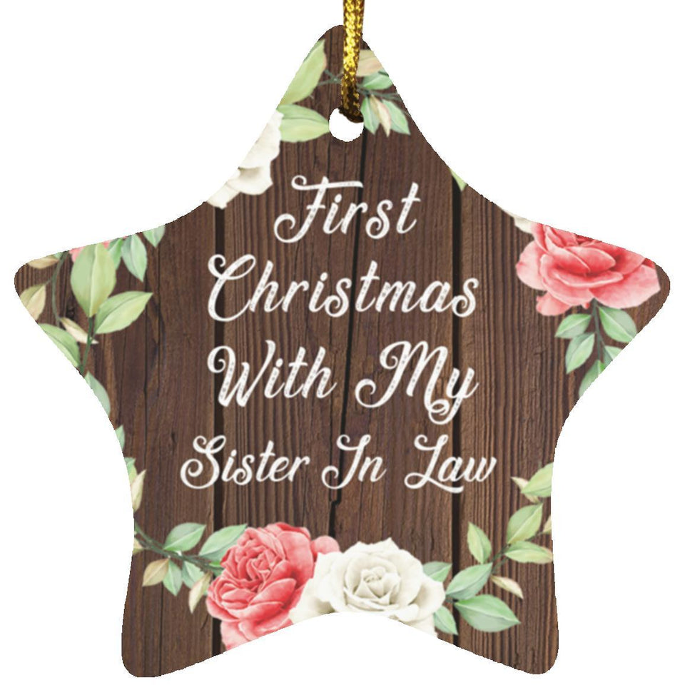 First Christmas With My Sister In Law - Star Ornament A