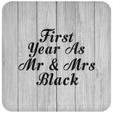 First Year As Mr & Mrs Black - Drink Coaster F
