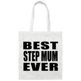 Best Step Mum Ever - Tote Bag White