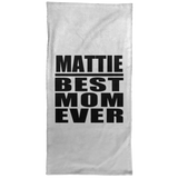 Mattie Best Mom Ever - Hand Towel