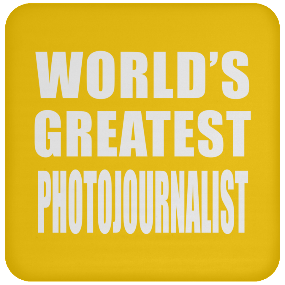 World's Greatest Photojournalist - Drink Coaster