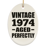 50th Birthday Vintage 1974 Aged Perfectly - Oval Ornament