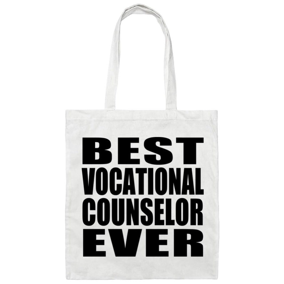 Best Vocational Counselor Ever - Tote Bag White