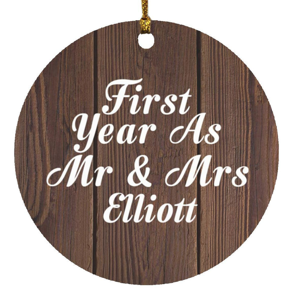 First Year As Mr & Mrs Elliott - Circle Ornament D