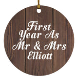 First Year As Mr & Mrs Elliott - Circle Ornament D