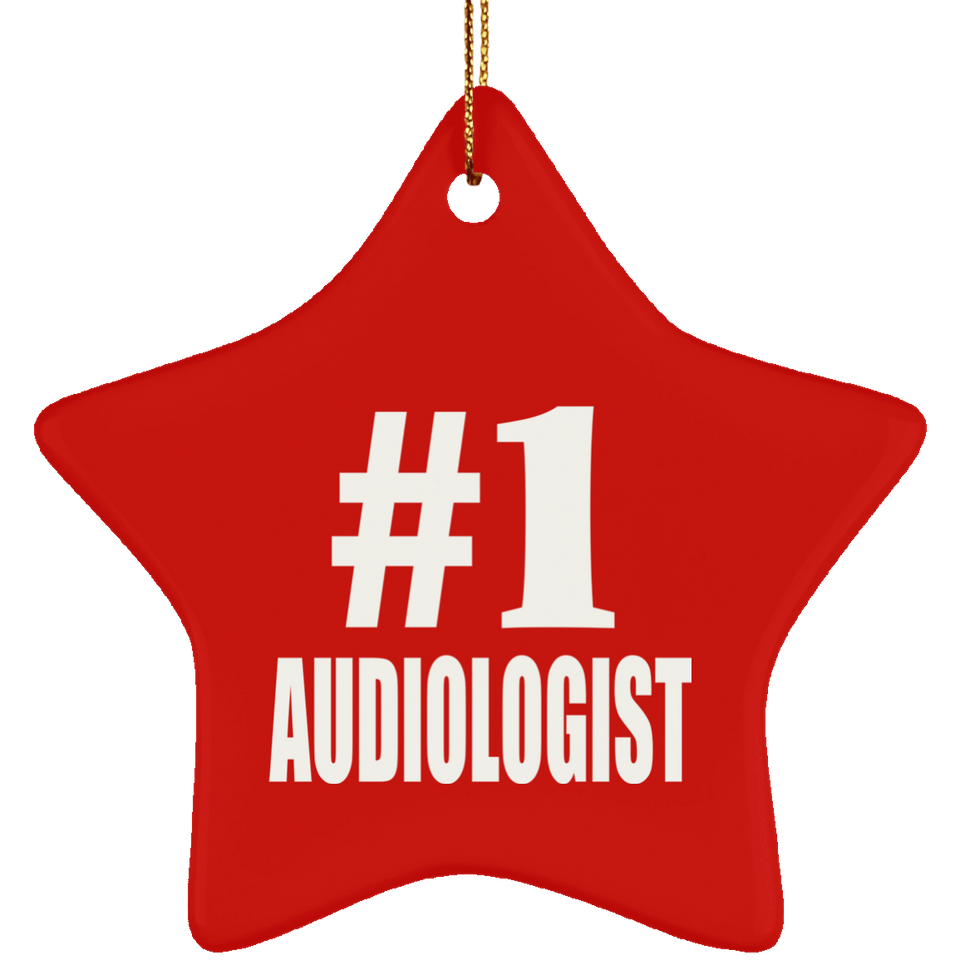 Number One #1 Audiologist - Star Ornament