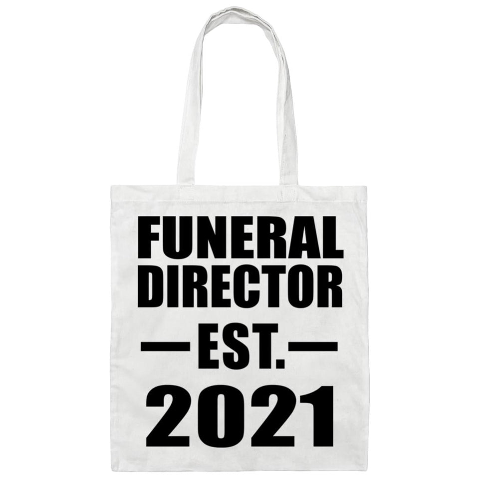 Funeral Director Established EST. 2021 - Tote Bag White
