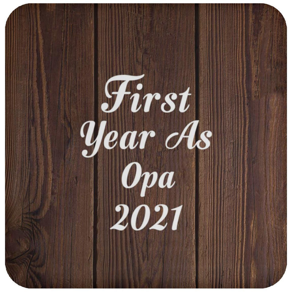 First Year As Opa 2021 - Drink Coaster D