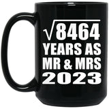 92nd Anniversary Square Root of 8464 Years As Mr & Mrs 2023 - 15oz Coffee Mug Black