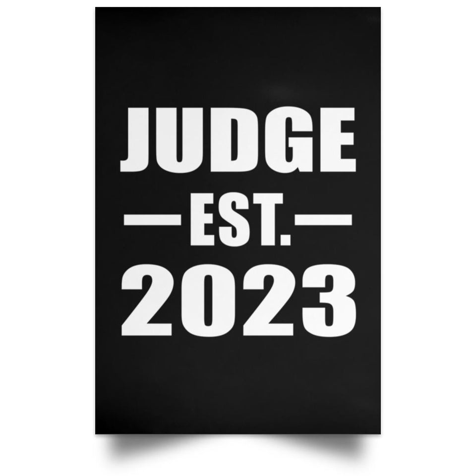 Judge Established EST. 2023 - Poster Portrait