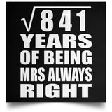 29th Anniversary Square Root of 841 Years Mrs Always Right - Poster Square