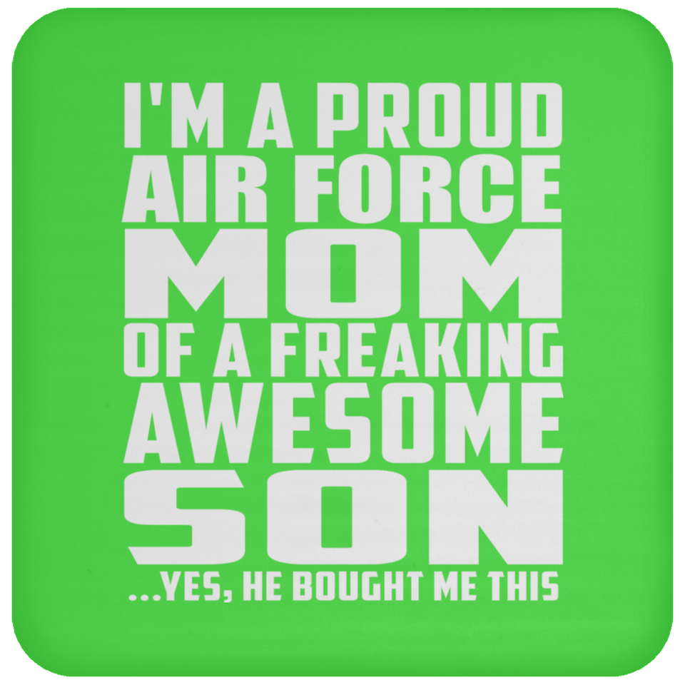 Proud Air Force Mom Of Awesome Son - Drink Coaster
