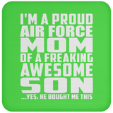 Proud Air Force Mom Of Awesome Son - Drink Coaster