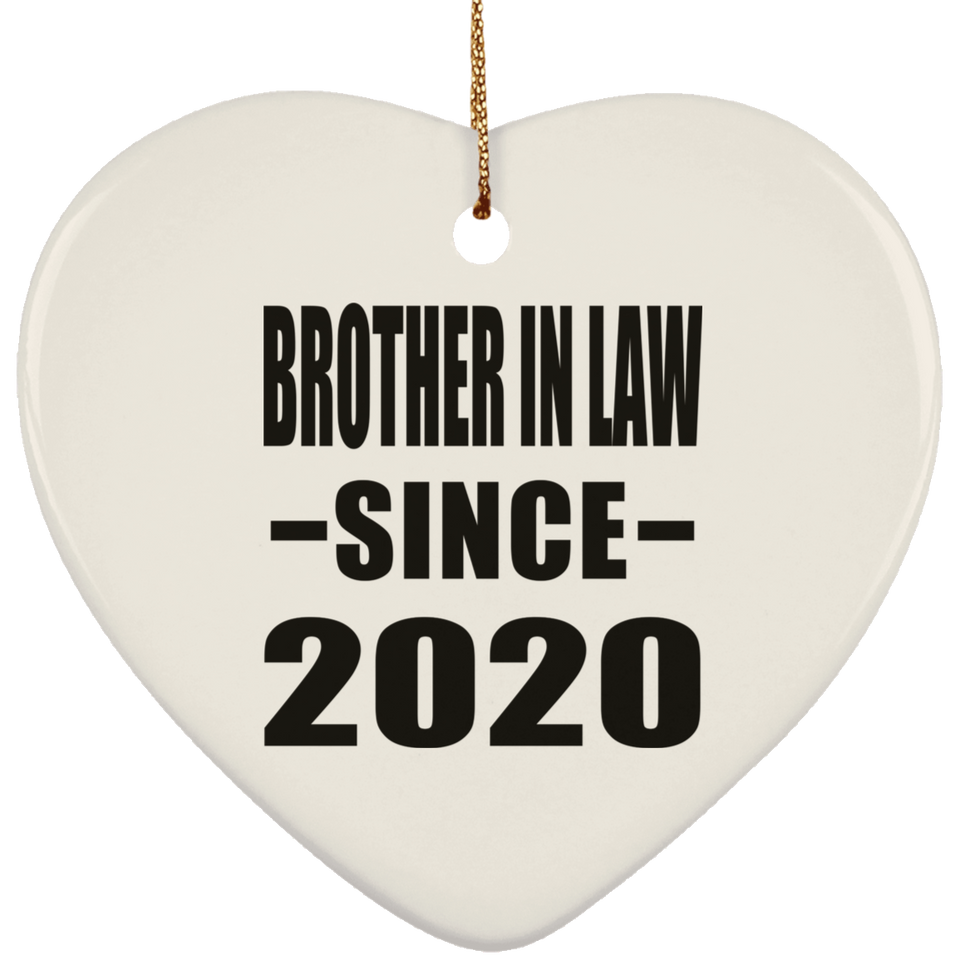 Brother In Law Since 2020 - Heart Ornament