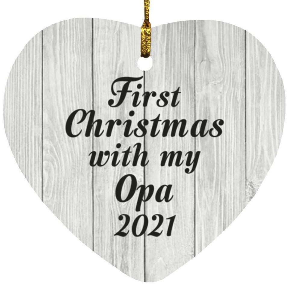First Christmas With My Opa 2021 - Heart Ornament F