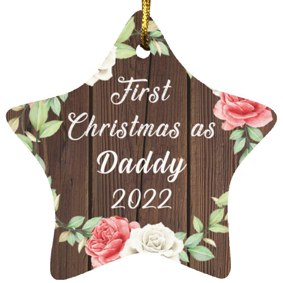 First Christmas As Daddy 2022 - Star Ornament A