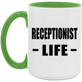 Receptionist Life - 15oz Accent Mug Green