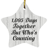3rd Anniversary 1,095 Days Together Who's Counting - Star Ornament F