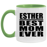 Esther Best Mom Ever - 11oz Accent Mug Green