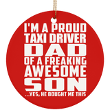 Proud Taxi Driver Dad Of Awesome Son - Circle Ornament