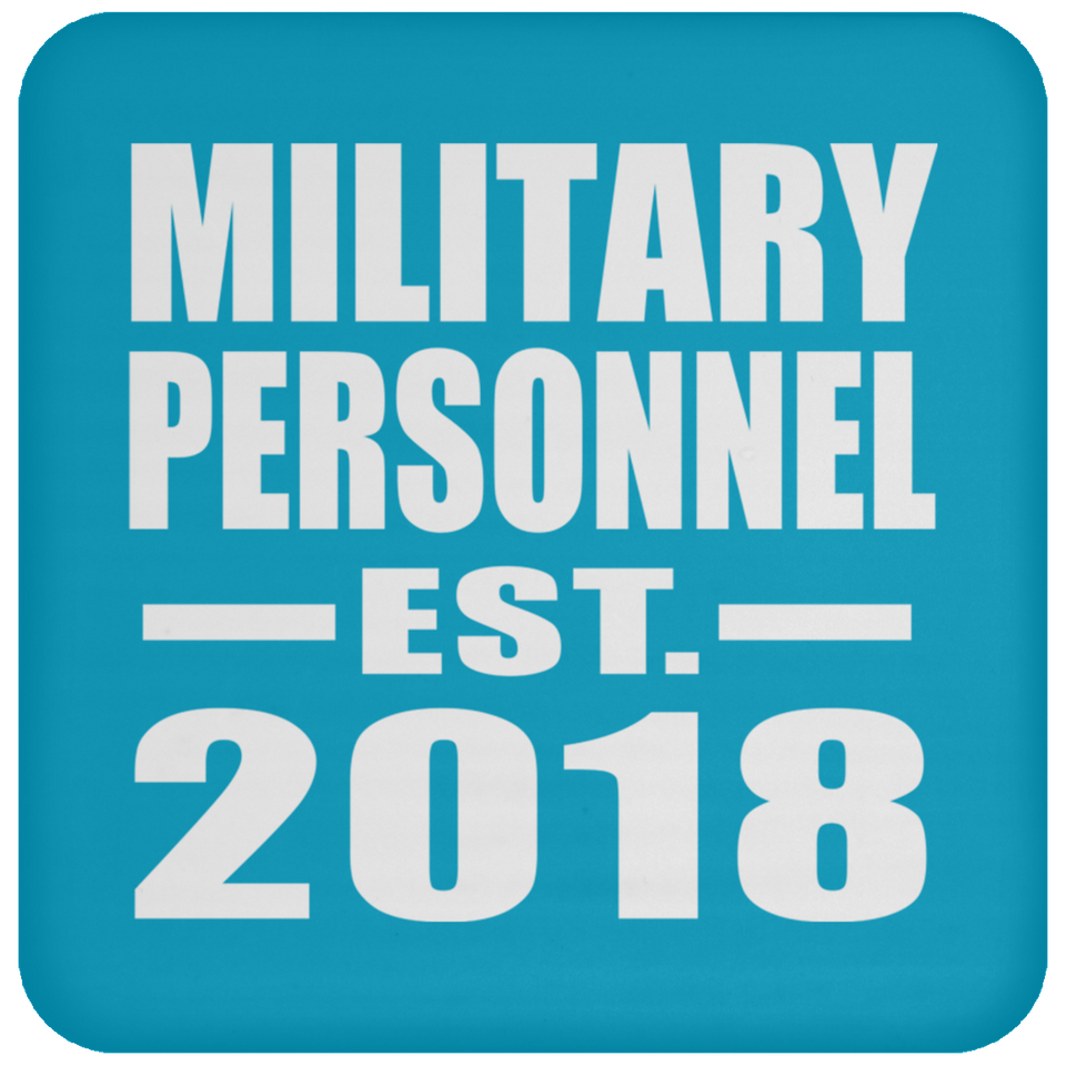 Military Personnel Established EST. 2018 - Drink Coaster