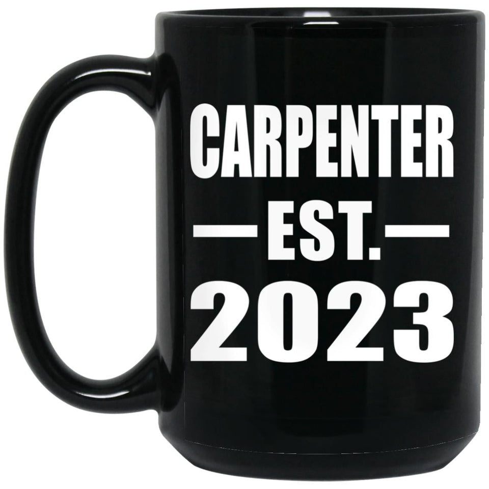 Carpenter Established EST. 2023 - 15oz Coffee Mug Black