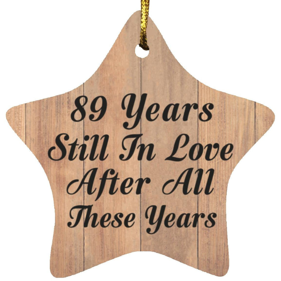 89th Anniversary 89 Years Still In Love After These Years - Star Ornament C
