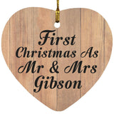 First Christmas As Mr & Mrs Gibson - Heart Ornament C