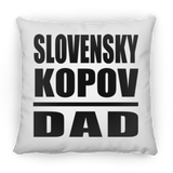 Slovensky Kopov Dad - Throw Pillow