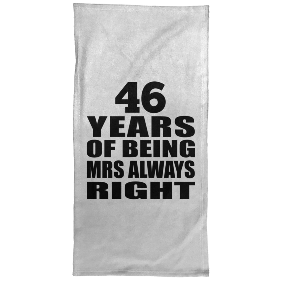 46th Anniversary 46 Years of Being Mrs Always Right - Hand Towel