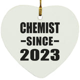 Chemist Since 2023 - Heart Ornament