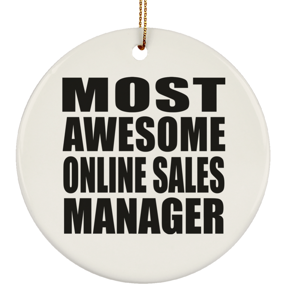 Most Awesome Online Sales Manager - Circle Ornament