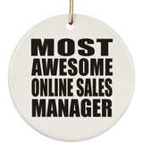 Most Awesome Online Sales Manager - Circle Ornament