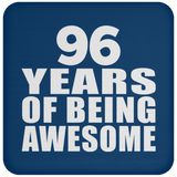96th Birthday 96 Years Of Being Awesome - Drink Coaster