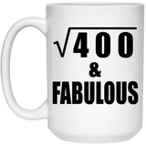 20th Birthday Square Root of 400 & Fabulous - 15oz Coffee Mug