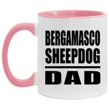 Bergamasco Sheepdog Dad - 11oz Accent Mug Pink