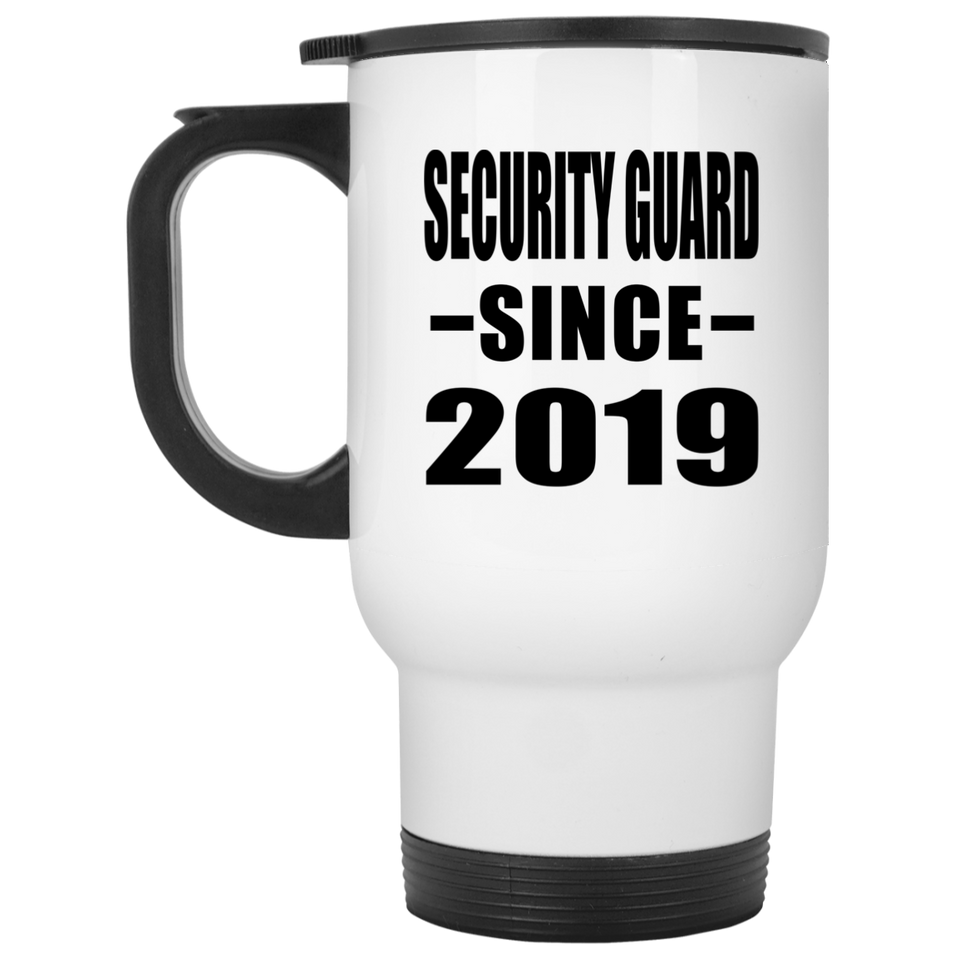 Security Guard Since 2019 - White Travel Mug
