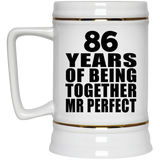 86th Anniversary 86 Years Of Being Mr Perfect - Beer Stein