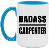Badass Carpenter - 15oz Accent Mug Blue