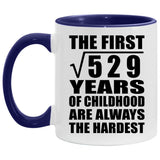 23rd Birthday Square Root Of 529 Years Of Childhood - 11oz Accent Mug Purple