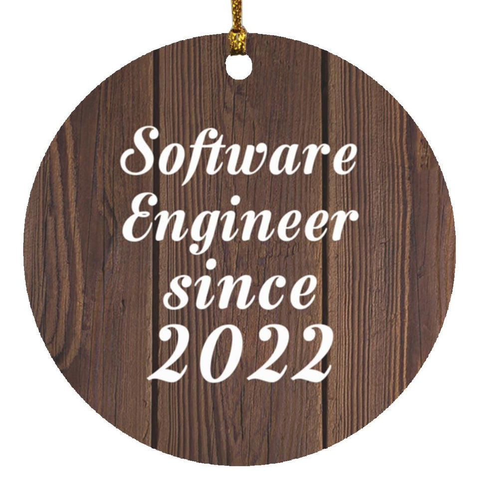 Software Engineer Since 2022 - Circle Ornament D