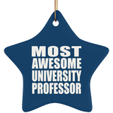 Most Awesome University Professor - Star Ornament
