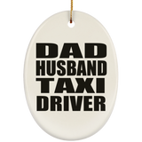 Dad Husband Taxi Driver - Oval Ornament