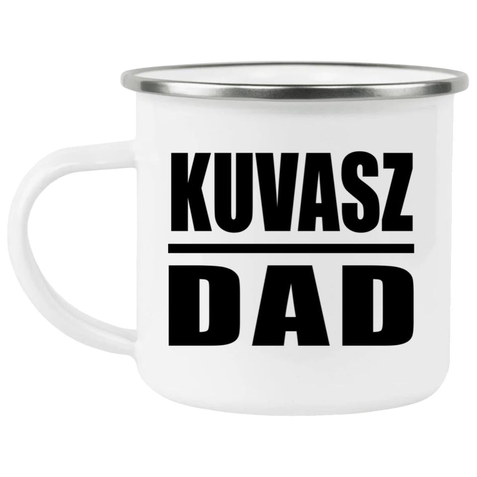 Kuvasz Dad - 12oz Camping Mug