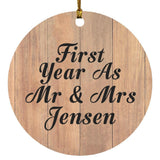 First Year As Mr & Mrs Jensen - Circle Ornament C